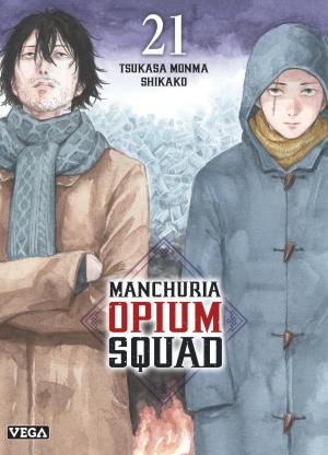 couverture, jaquette Manchuria Opium Squad 21