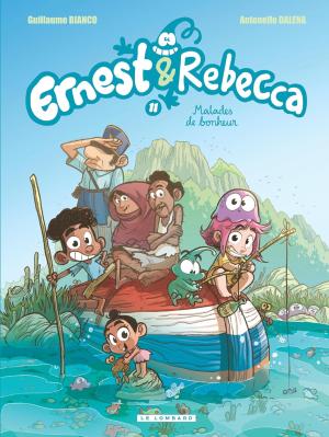 Ernest & Rebecca 11 - Malades de bonheur