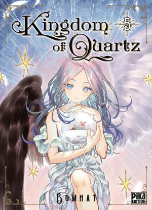 Kingdom of Quartz #5