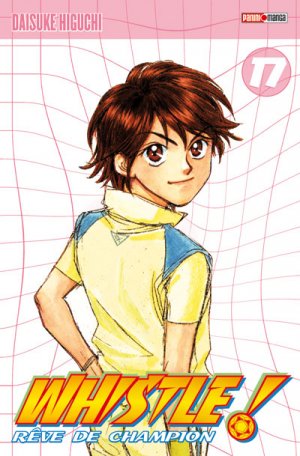 couverture, jaquette Whistle ! 17  (Panini manga) Manga