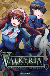 Valkyria Chronicles Gallian Chronicles T.4