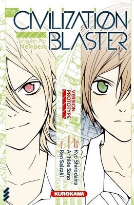 couverture, jaquette The Civilization Blaster 1  (Kurokawa) Manga