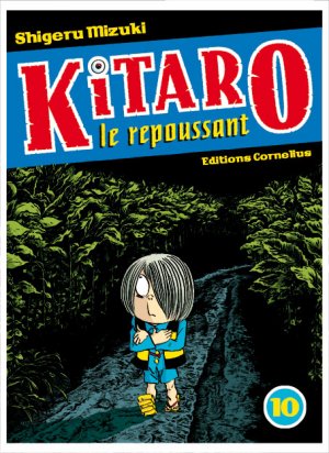 Kitaro le Repoussant #10