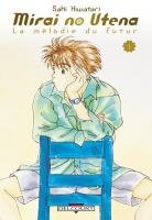 couverture, jaquette Mirai no Utena - La Mélodie du Futur 1  (Delcourt Manga) Manga