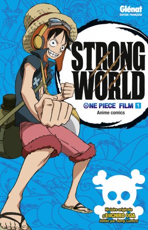 couverture, jaquette One Piece - Strong World 1  (Glénat Manga) Anime comics