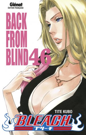 couverture, jaquette Bleach 46  (Glénat Manga) Manga