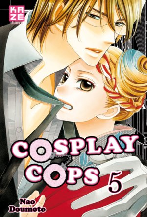 couverture, jaquette Cosplay Cops 5  (kazé manga) Manga