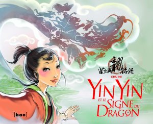 Yin Yin et le signe du Dragon édition Simple
