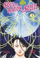 couverture, jaquette Sous un Rayon de Soleil 3  (tonkam) Manga