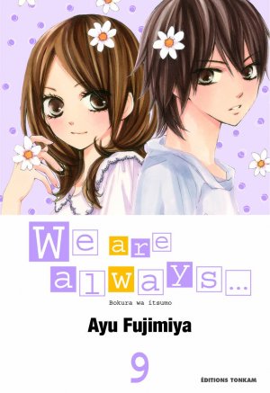 couverture, jaquette We are Always... 9  (tonkam) Manga