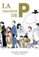 couverture, jaquette La Tragédie de P   (tonkam) Manga
