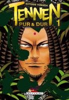 couverture, jaquette Tennen, Pur et Dur 1  (Delcourt Manga) Manga