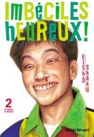 couverture, jaquette Imbéciles Heureux 2  (Delcourt Manga) Manga