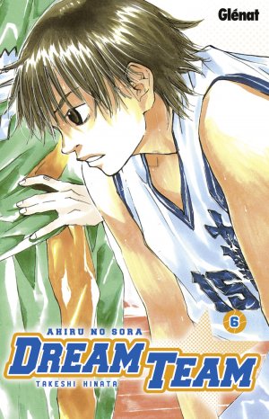 couverture, jaquette Dream Team 6  (Glénat Manga) Manga