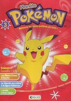 couverture, jaquette Pokemon - Saison 01 : Attrapez les Tous ! 3 Planète Pokémon (Editions Atlas) Série TV animée