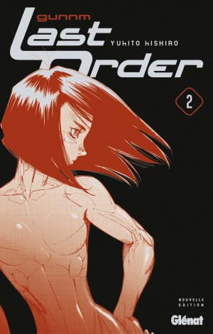 couverture, jaquette Gunnm Last Order 2 Nouvelle Edition Française (Glénat Manga) Manga