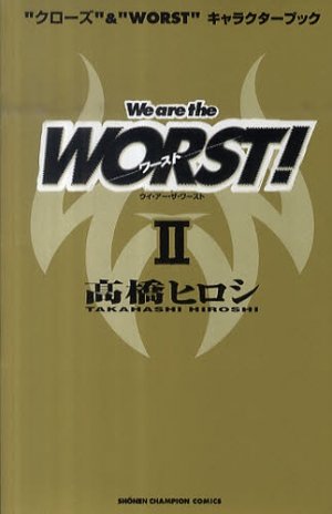 couverture, jaquette Worst and Crows Charabook - We are the WORST 2  (Akita shoten) Artbook