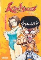 couverture, jaquette Katsuo - L'Arme Humaine 4  (Glénat Manga) Manga