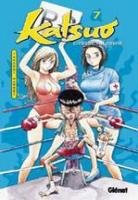 couverture, jaquette Katsuo - L'Arme Humaine 7  (Glénat Manga) Manga