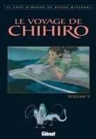 couverture, jaquette Le Voyage de Chihiro 5 GLENAT  -  VOLUMES (Glénat Manga) Anime comics
