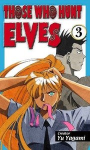 couverture, jaquette Ceux qui Chassent des Elfes ! 3 Américaine (ADV manga) Manga
