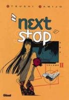 couverture, jaquette Next Stop 2  (Glénat Manga) Manga