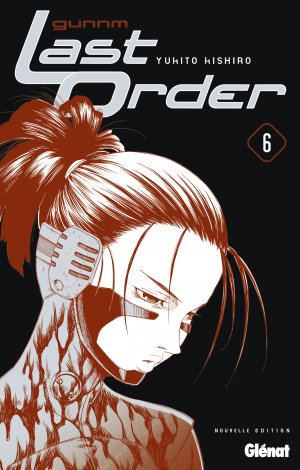 couverture, jaquette Gunnm Last Order 6 Nouvelle Edition Française (Glénat Manga) Manga