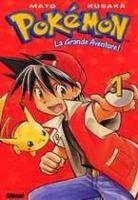 couverture, jaquette Pokémon 1 La grande aventure (Glénat Manga) Manga