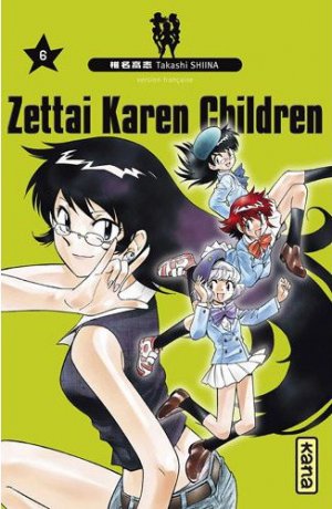 couverture, jaquette Zettai Karen Children 6  (kana) Manga