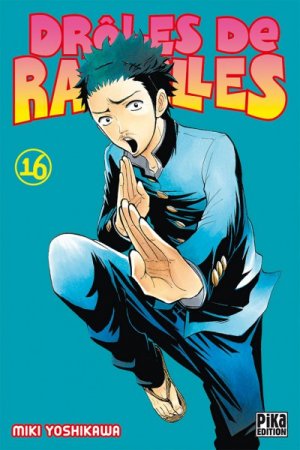 couverture, jaquette Drôles de Racailles 16  (pika) Manga
