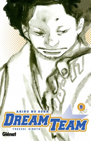 couverture, jaquette Dream Team 9  (Glénat Manga) Manga
