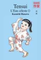 couverture, jaquette Tensui l'Eau Céleste 1  (casterman manga) Manga