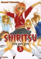 couverture, jaquette Shiritsu - Girls Girls Girls 3  (Panini manga) Manga