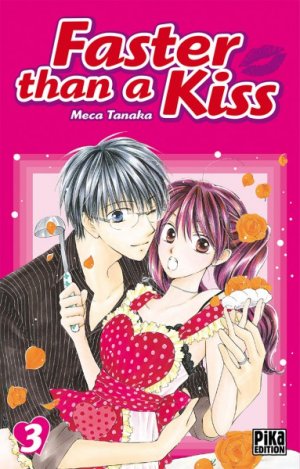 couverture, jaquette Faster than a kiss 3  (pika) Manga