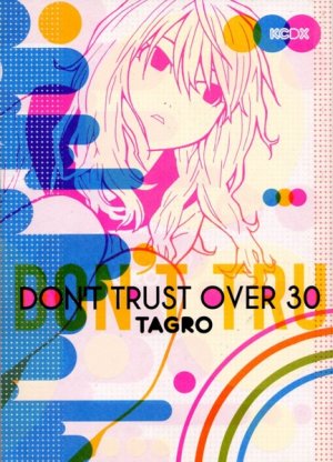 couverture, jaquette Don't trust over 30   (Kodansha) Manga