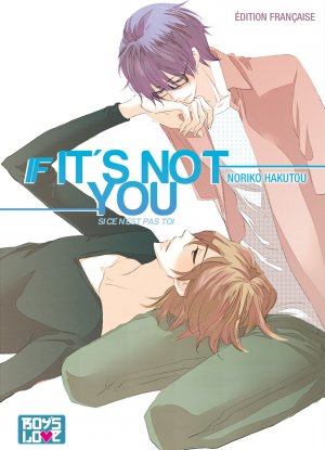 couverture, jaquette If it's not you   (IDP) Manga