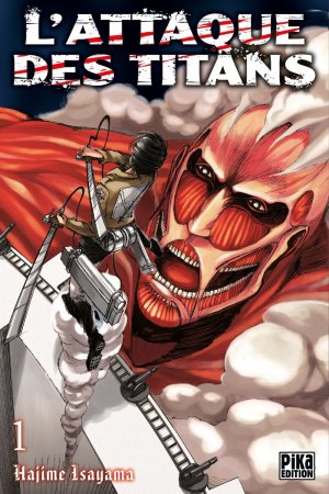 couverture, jaquette L'Attaque des Titans 1  (Pika) Manga