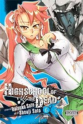 Highschool of the Dead 6