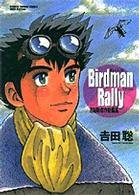 Birdman rally édition Simple
