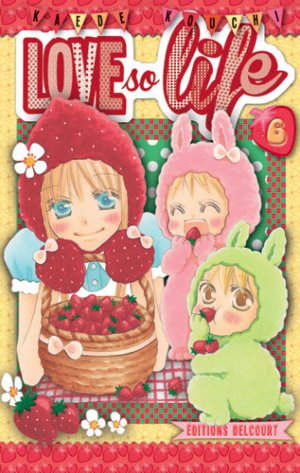 couverture, jaquette Love so Life 6  (Delcourt Manga) Manga