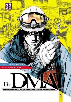 couverture, jaquette Dr. DMAT 1  (kazé manga) Manga