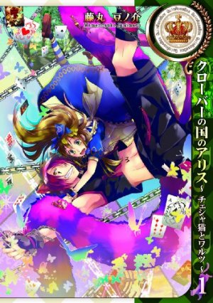 couverture, jaquette Alice au Royaume de Trèfle - Cheshire Cat Waltz 1  (Ichijinsha) Manga