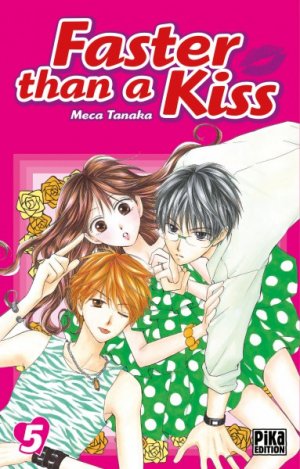 couverture, jaquette Faster than a kiss 5  (pika) Manga