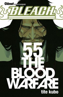 couverture, jaquette Bleach 55  (Glénat Manga) Manga