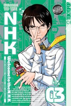 couverture, jaquette Bienvenue dans la NHK! 3  (Tokyopop) Manga