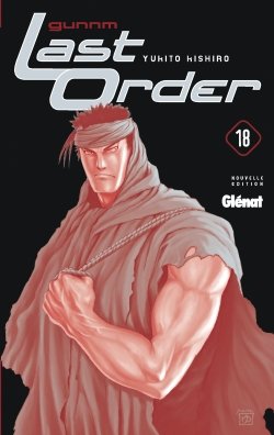 couverture, jaquette Gunnm Last Order 18 Nouvelle Edition Française (Glénat Manga) Manga