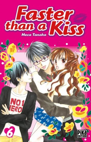 couverture, jaquette Faster than a kiss 6  (pika) Manga