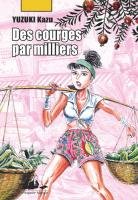 couverture, jaquette Des Courges par Milliers   (Philippe Picquier) Manga
