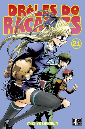 couverture, jaquette Drôles de Racailles 21  (Pika) Manga