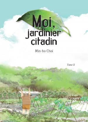 couverture, jaquette Moi, jardinier citadin 2  (akata) Manhwa
